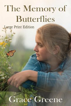 The Memory of Butterflies - Greene, Grace