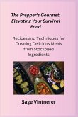 The Prepper's Gourmet