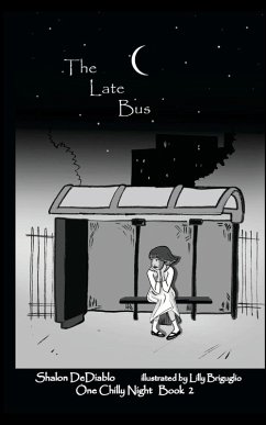 The Late Bus - Dediablo, Shalon