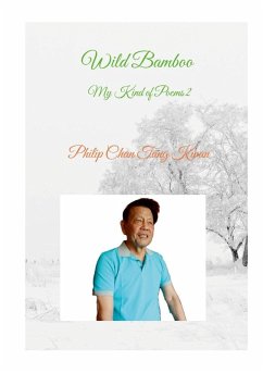 Wild Bamboo - Chan Tang Kwan, Philip