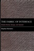 The Fabric of Interface The Fabric of Interface