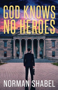 God Knows No Heroes - Shabel, Norman