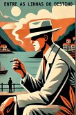 Entre As Linhas Do Destino Entre As Linhas Do Destino