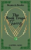 The Book Trope Theory