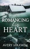 Romancing His Heart