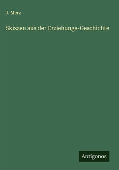 Cover Skizzen aus der Erziehungs-Geschichte