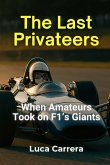 The Last Privateers The Last Privateers