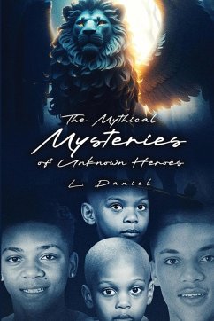 Cover The Mythical Mysteries of Unknown Heroes