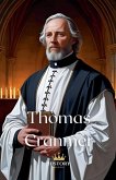 Thomas Cranmer Thomas Cranmer