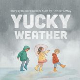 Yucky Weather Yucky Weather