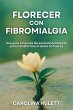 FLORECER CON FIBROMIALGIA - Bild 1