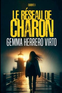Le réseau de Charon - Virto, Gemma Herrero