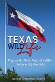 Texas Wild Life Texas Wild Life