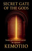 Secret Gate of the Gods