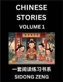 Chinese Short Stories for Beginners (Part 1)- Discover Chinese Fairy Tales, Improve Your Chinese Reading with Simple Lessons, Vocabulary, History, Culture