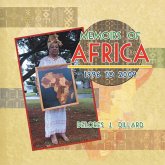Memoirs of Africa, 1996 to 2009 Memoirs of Africa, 1996 to 2009