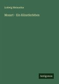 Mozart - Ein Künstlerleben