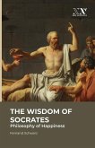 The Wisdom of Socrates The Wisdom of Socrates