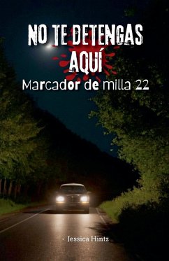 Cover No te detengas aquí s- Marcador de milla 22