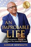 An Improbable Life An Improbable Life