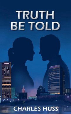 Truth Be Told - Huss, Charles