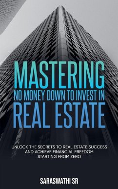 Cover Mastering No Money Down to Invest in Real Estate