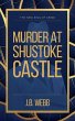 Murder at Shustoke Castle - Bild 1