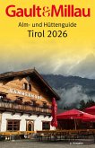 Gault&Millau Alm- und Hüttenguide Tirol 2026 Gault&Millau Alm- und Hüttenguide Tirol 2026