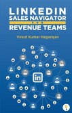 LinkedIn Sales Navigator for Revenue Teams LinkedIn Sales Navigator for Revenue Teams