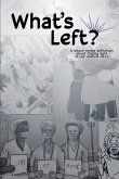 What's Left? What's Left?