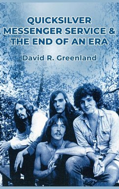 Cover Quicksilver Messenger Service & the End of an Era