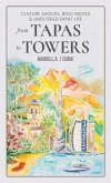 From Tapas To Towers From Tapas To Towers