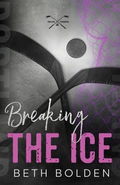 Breaking the Ice (Discreet Edition) - Bolden, Beth