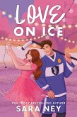 Love on Ice (eBook, ePUB)