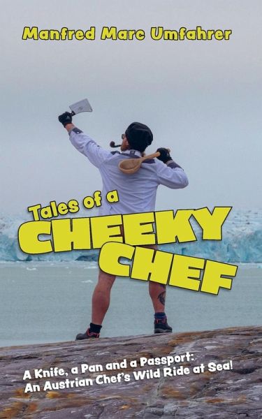 Tales of a Cheeky Chef Tales of a Cheeky Chef