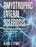 Amyotrophic Lateral Sclerosis