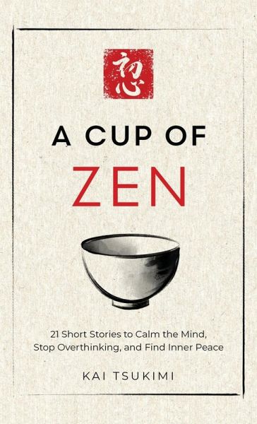 A Cup of Zen A Cup of Zen