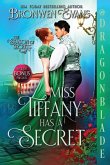 Miss Tiffany Has A Secret Miss Tiffany Has A Secret
