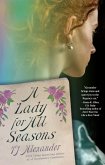A Lady for All Seasons (eBook, ePUB) A Lady for All Seasons (eBook, ePUB)