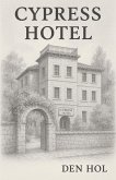 Cypress Hotel