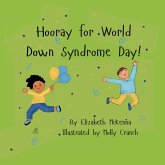 Hooray for World Down Syndrome Day!