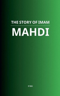 The Story of Imam Mahdi - Maa