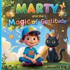 Marty and the Magic of Gratitude