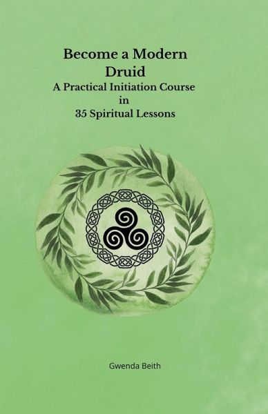 Become a Modern Druid Become a Modern Druid