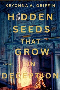 Cover Hidden Seeds That Grow in Deception