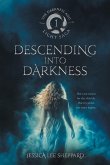 Descending Into Darkness