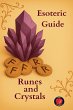 Esoteric Guide Runes and Crystals - Bild 1