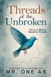 Threads of the Unbroken - Bild 1