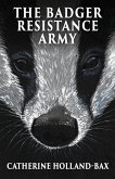 The Badger Resistance Army