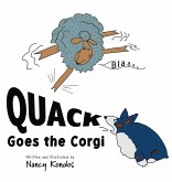 QUACK Goes the Corgi QUACK Goes the Corgi